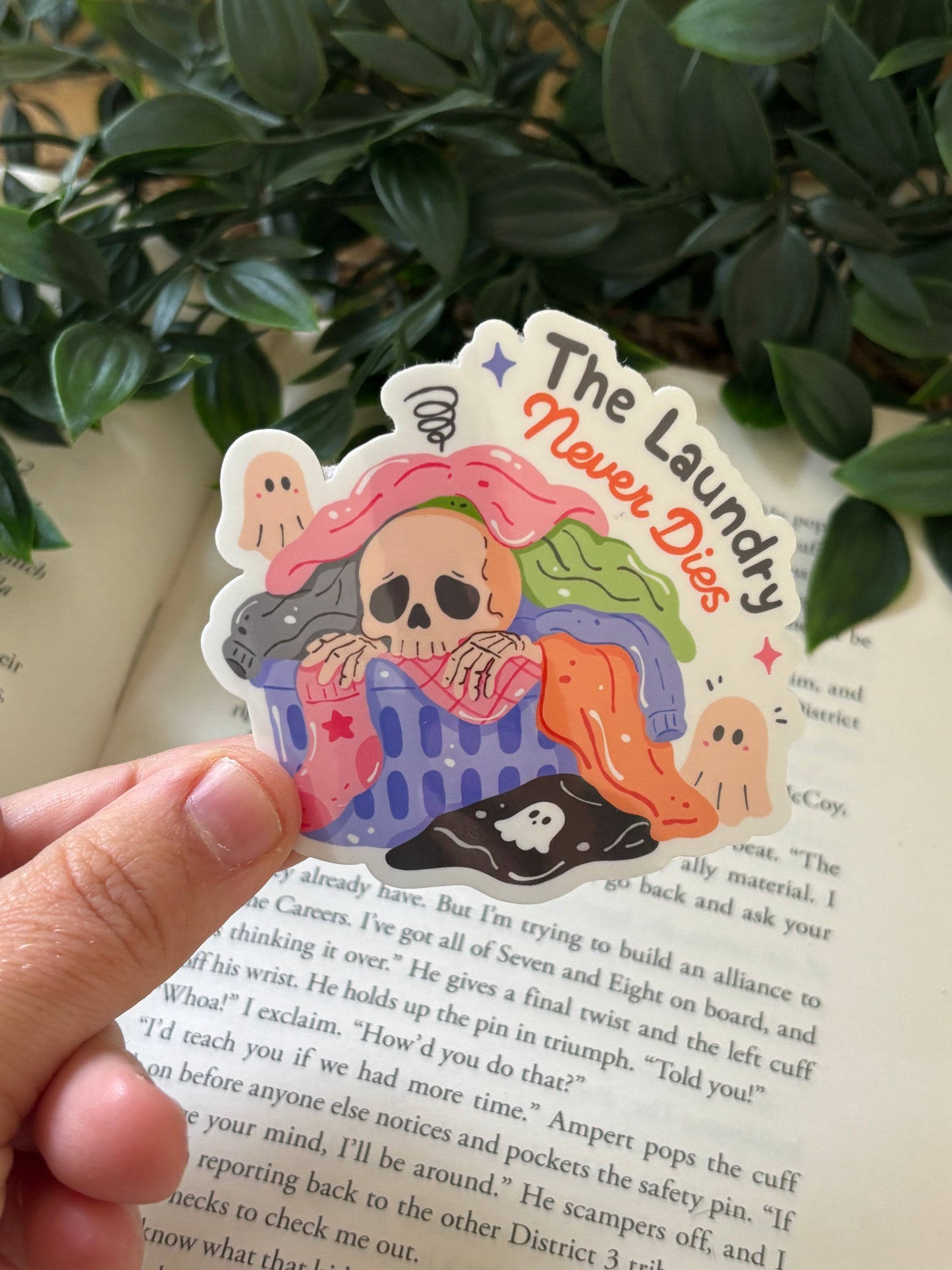 The laundry never dies Sticker
