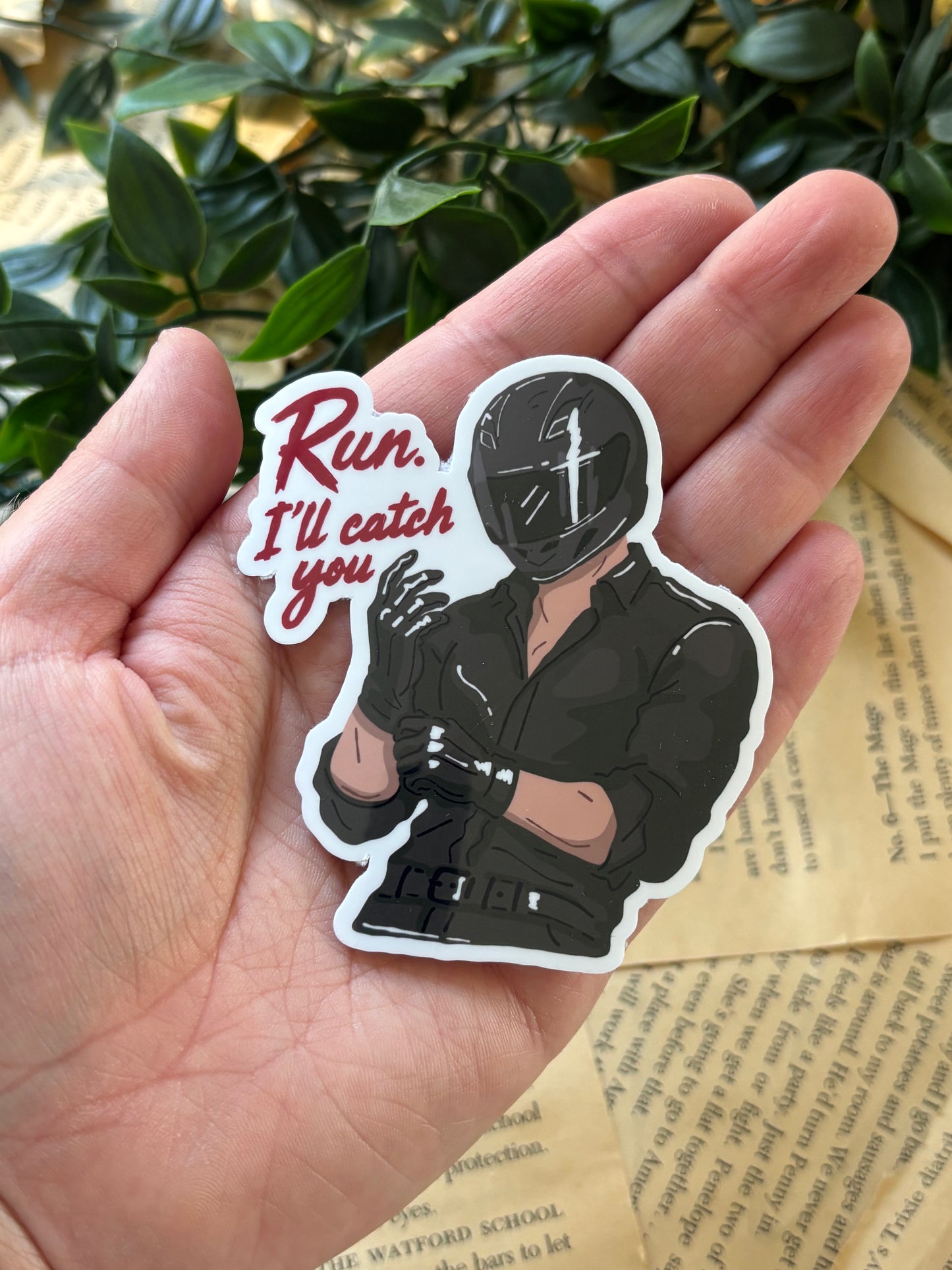 Run. I´ll catch you  sticker