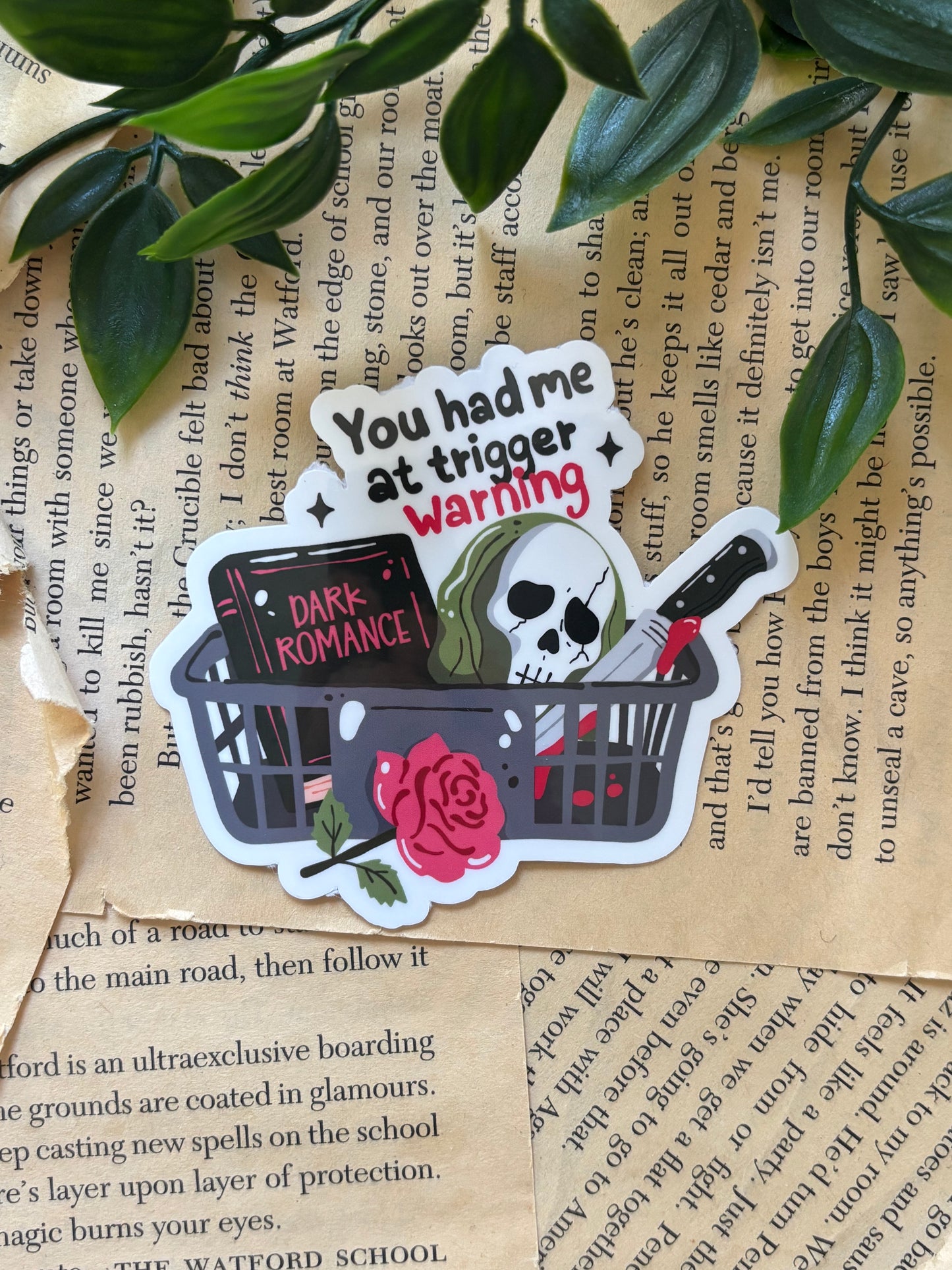 You had me at trigger warning basket sticker