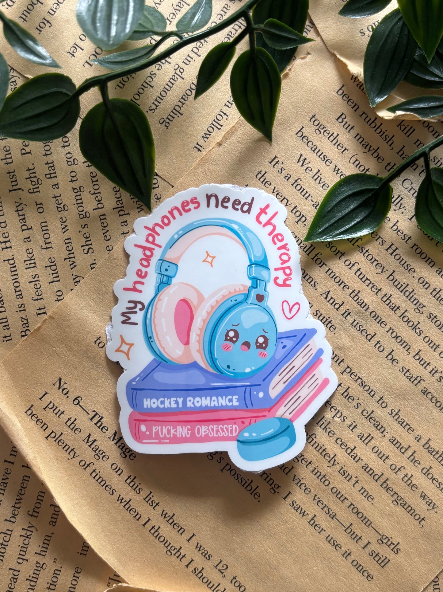 My headphones need therapy sticker