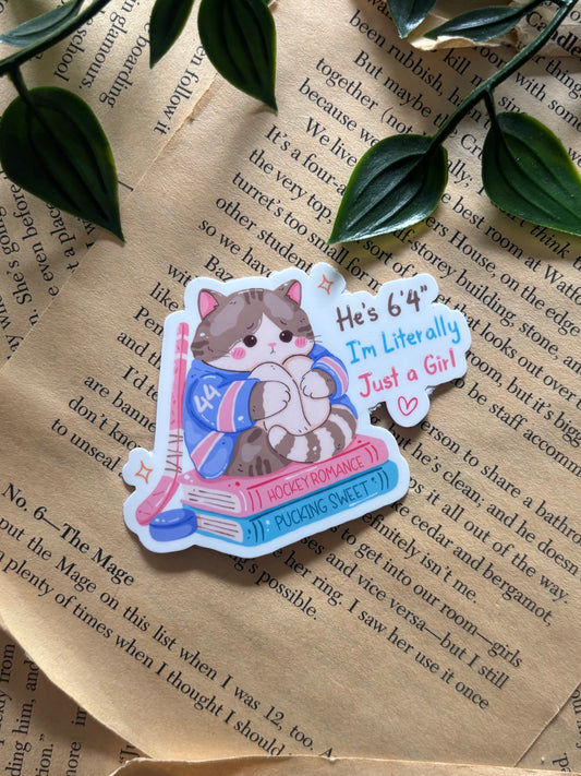 He´s 6´4" I´m literally just a girl room sticker
