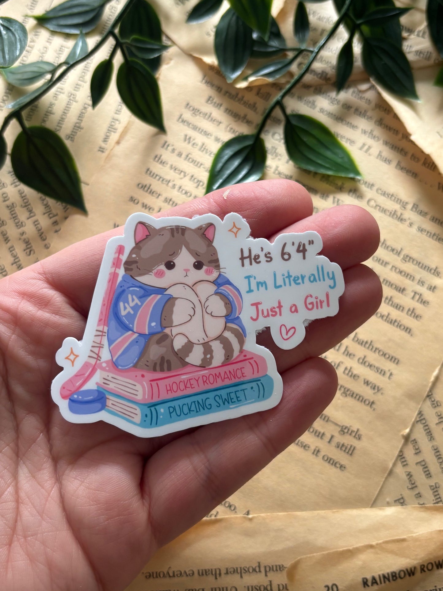 He´s 6´4" I´m literally just a girl room sticker