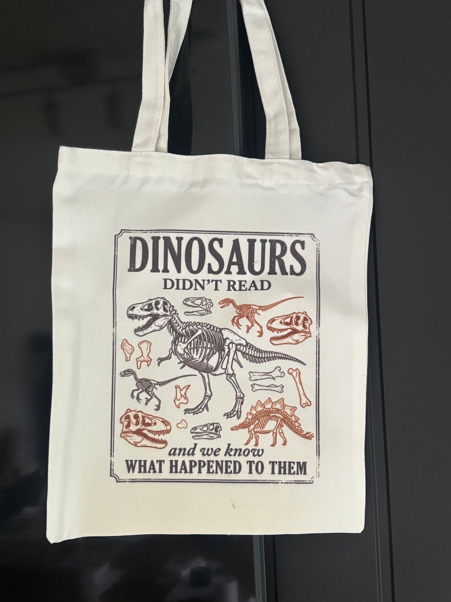 Dinosaurs didnt read Handlenett