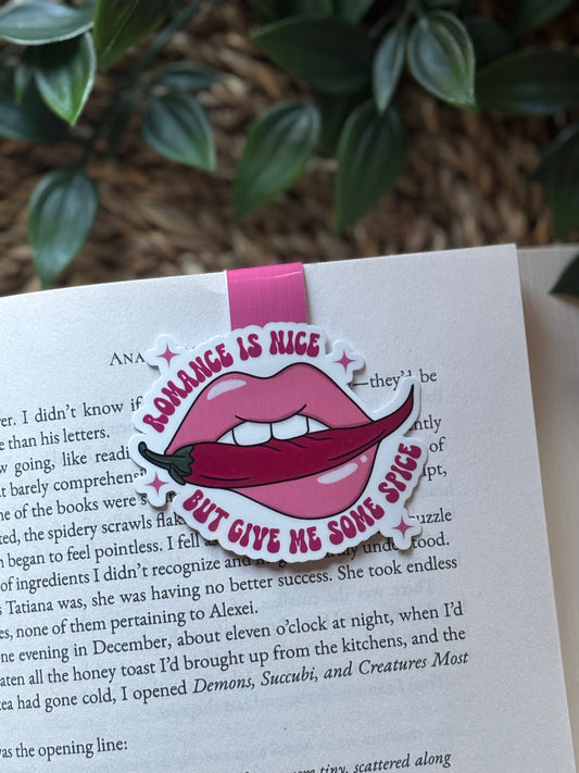 Romance is Nice, but give me some spice Magnetisk Bokmerke