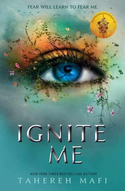 Ignite Me - Tahereh Mafi