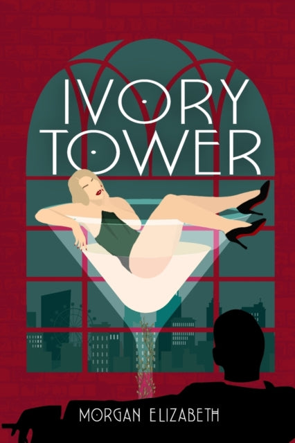 Ivory Tower - Morgan Elizabeth