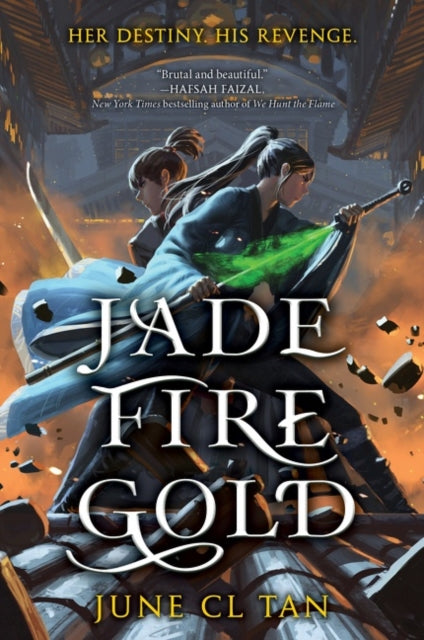 Jade Fire Gold - June C.L. Tan