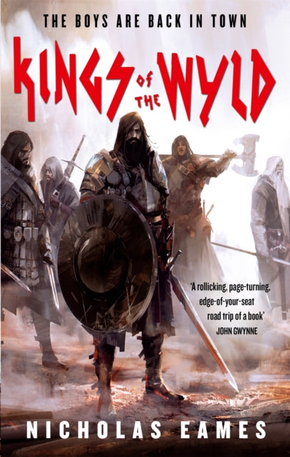 Kings of the Wyld : The Band, Book One - Nicholas Eames