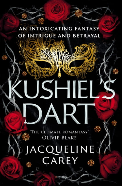 Kushiel's Dart - Jacqueline Carey