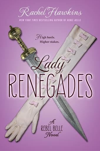 Lady Renegades - Rachel Hawkins (Pre-Loved)