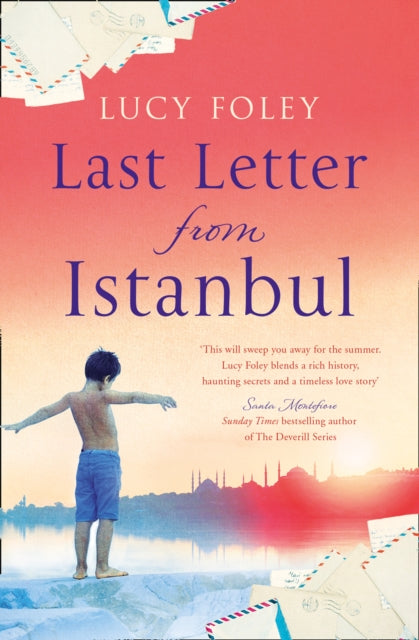 Last Letter from Istanbul - Lucy Foley