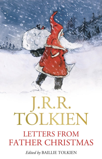 Letters from Father Christmas - J.R.R. Tolkien