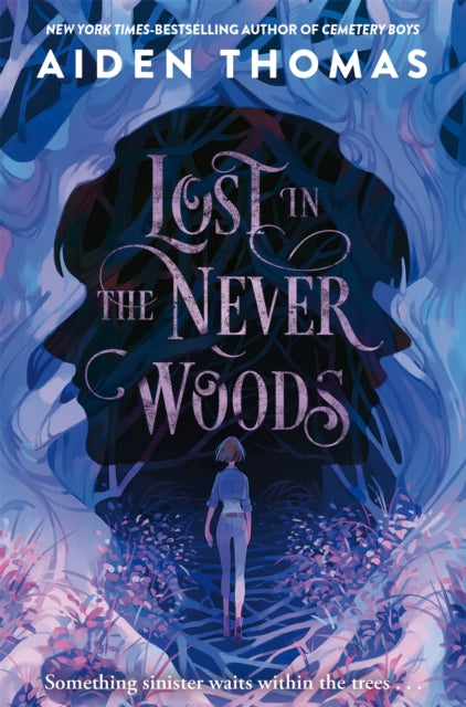 Lost in the Never Woods - Aiden Thomas