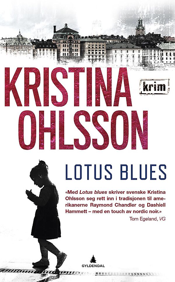 Lotus Blues - Kristina Ohlsson