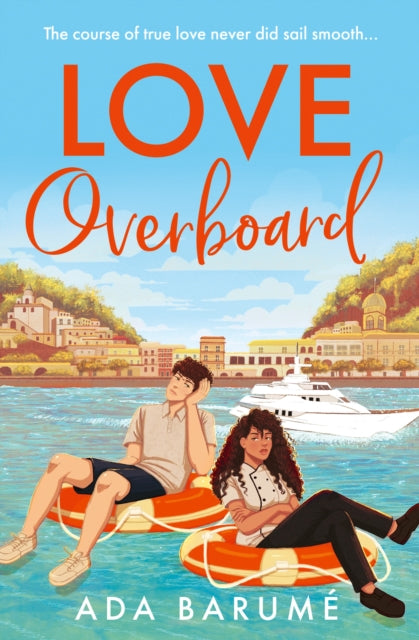 Love Overboard - Ada Barume