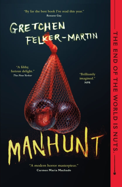 Manhunt - Gretchen Felker-Martin