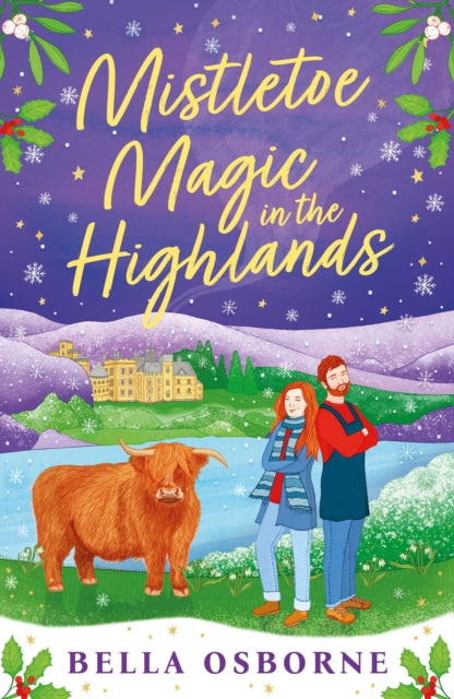 Mistletoe Magic in the Highlands - Bella Osborne