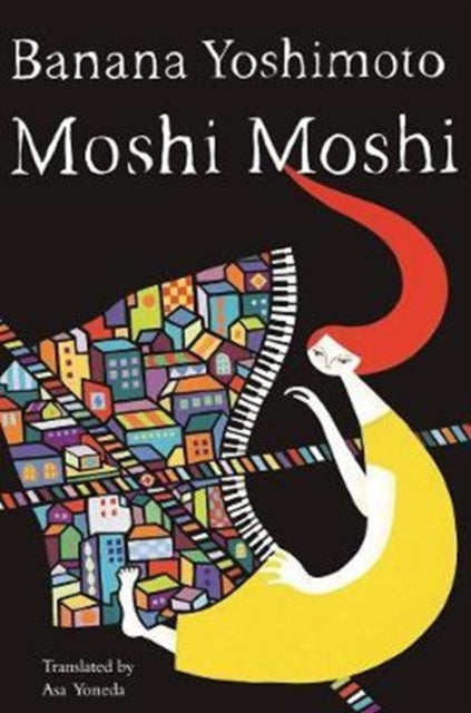 Moshi Moshi - Banana Yoshimoto