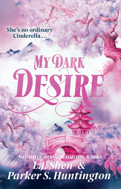My Dark Desire - L.J. Shen &  Parker S. Huntington