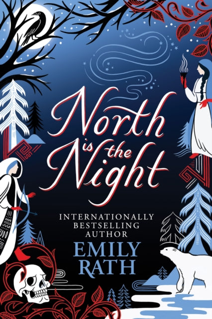 North Is The Night - Emily Rath