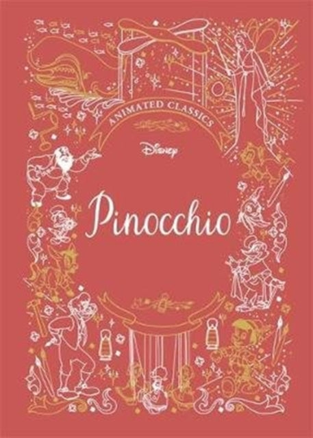 Pinocchio (Disney Animated Classics) : A deluxe gift book of the classic film - collect them all!