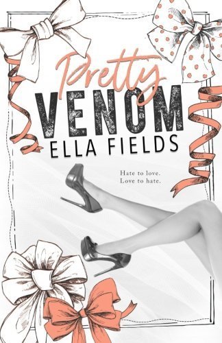 Pretty Venom - Ella Fields