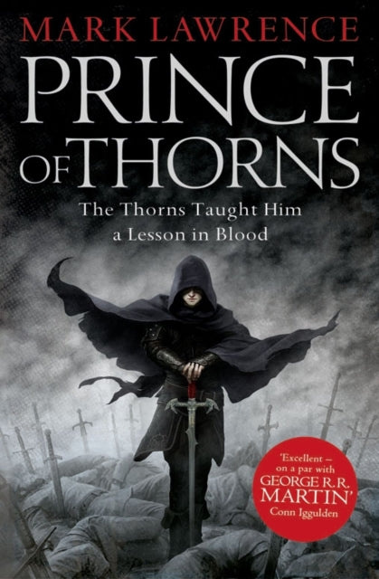 Prince of Thorns : Book 1 - Mark Lawrence