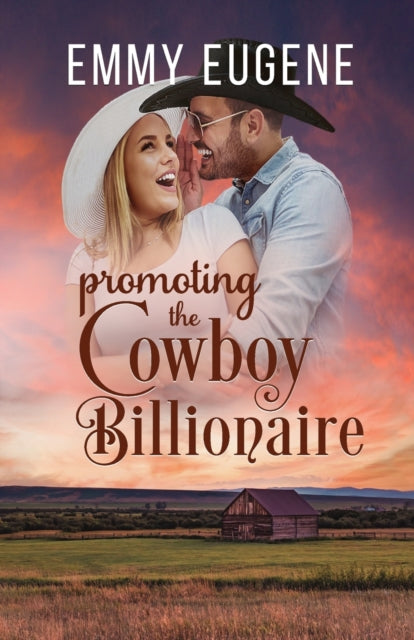 Promoting the Cowboy Billionaire - Emmy Eugene