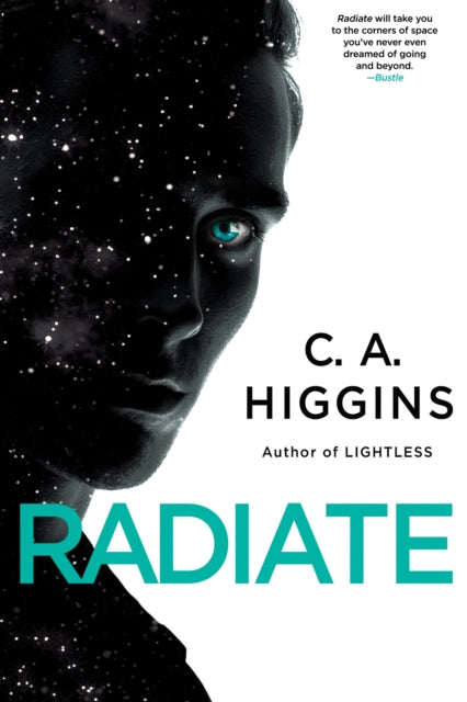 Radiate -  C.A. Higgins (Pre-Loved)