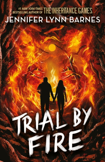 Trial by Fire - Jennifer Lynn Barnes