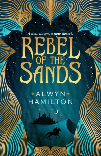 Rebel of the Sands - Alwyn Hamilton