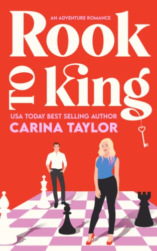 Rook to King - Carina Taylor