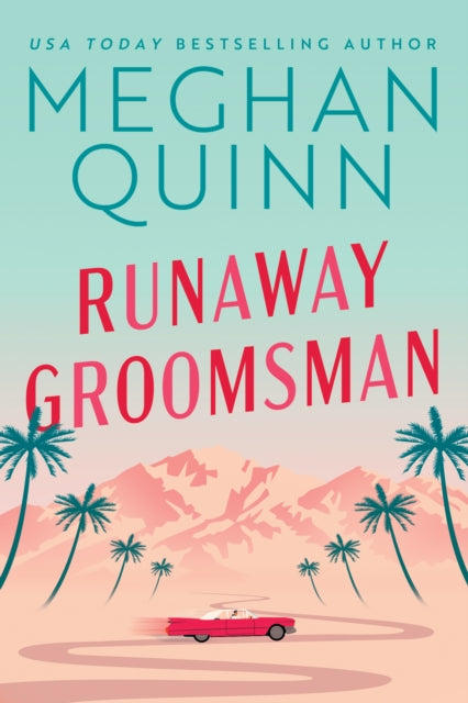 Runaway Groomsman - Meghan Quinn