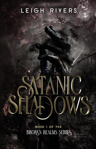 Satanic Shadows - Leigh Rivers