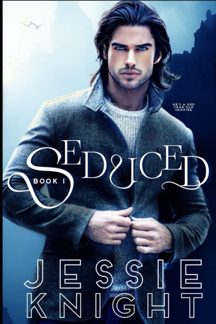 Seduced - Jessie Knight