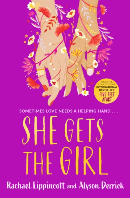 She Gets the Girl - Rachael Lippincott & Alyson Derrick