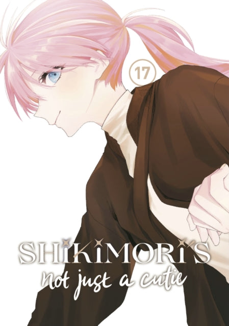 Shikimori's Not Just a Cutie 17 - Keigo Maki