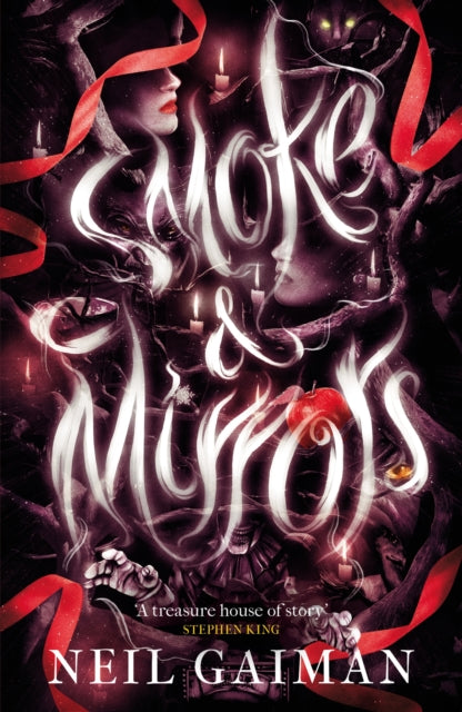 Smoke and Mirrors - Neil Gaiman