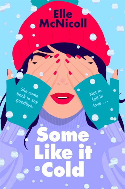 Some Like it Cold - Elle McNicoll