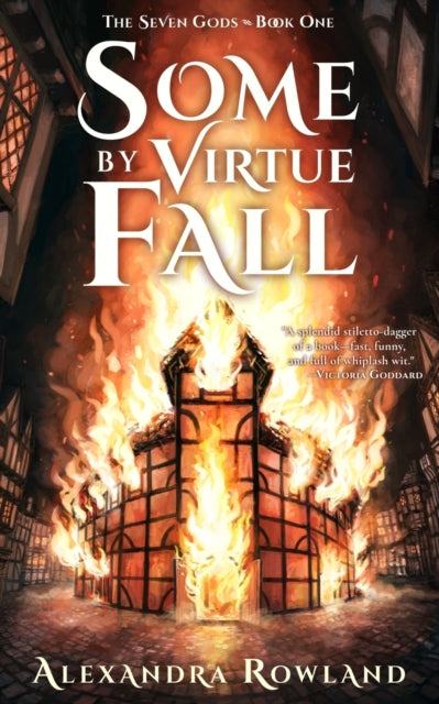 Some by Virtue Fall - Alexandra Rowland