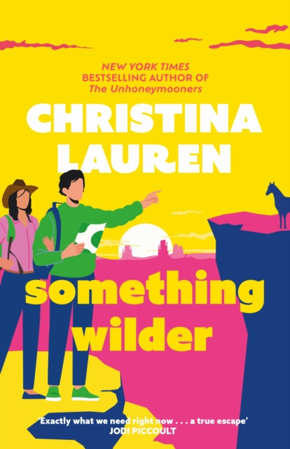 Something Wilder -  Christina Lauren