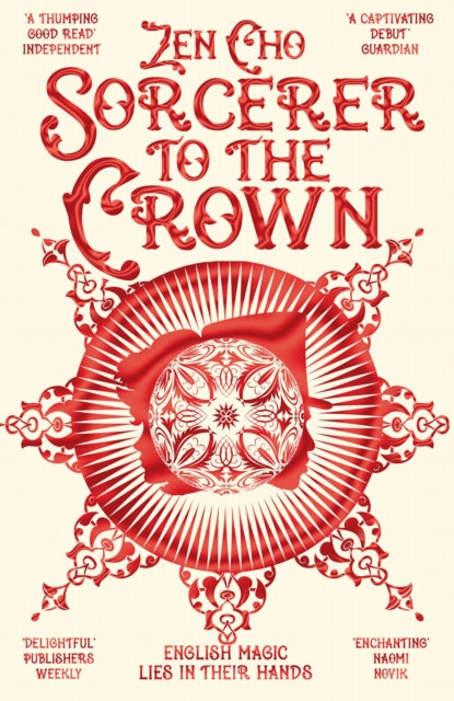 Sorcerer to the Crown - Zen Cho