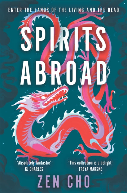 Spirits Abroad - Zen Cho