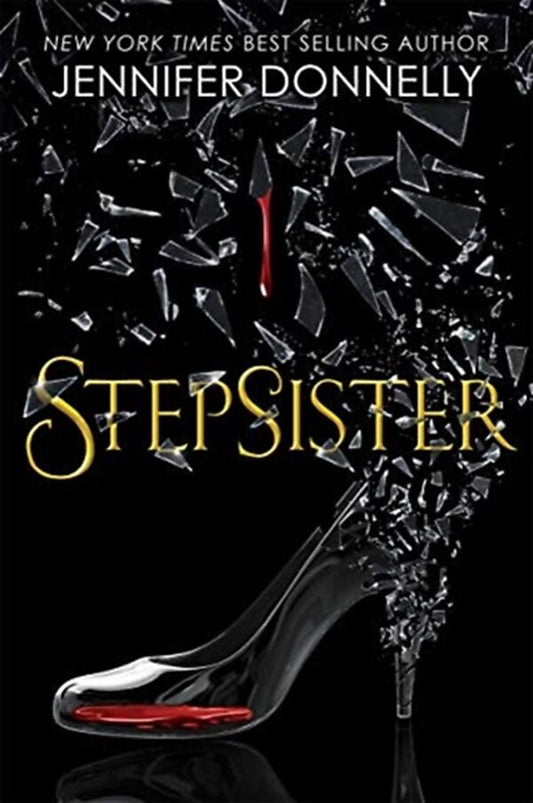 Stepsister - Jennifer Donnelly