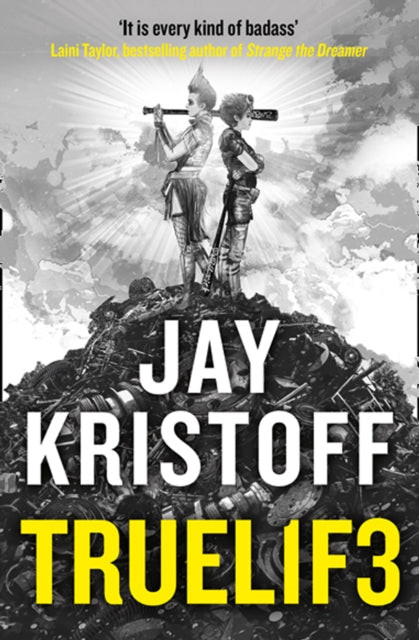 TRUEL1F3 (TRUELIFE) -  Jay Kristoff