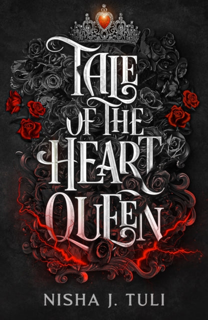 Tale of the Heart Queen - Nisha J. Tuli (Forhåndsbestille)