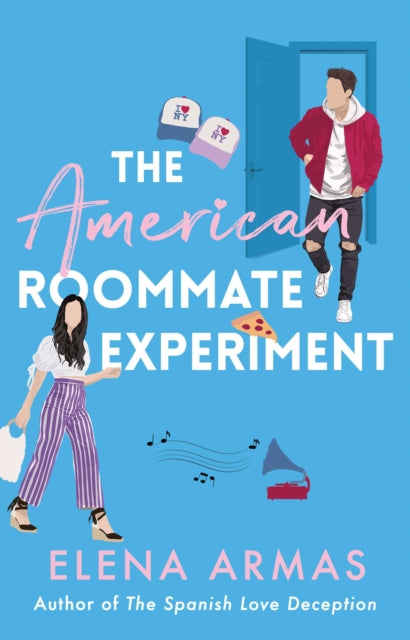 The American Roommate Experiment - Elena Armas