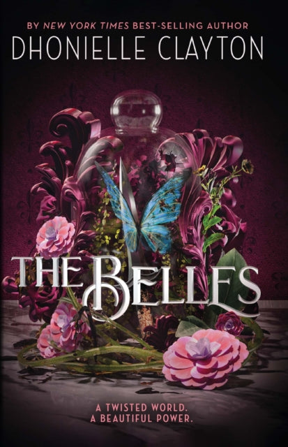 The Belles - Dhonielle Clayton