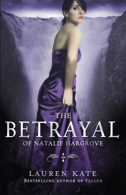 The Betrayal of Natalie Hargrove - Lauren Kate