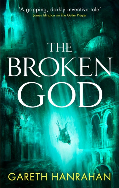 The Broken God - Gareth Hanrahan